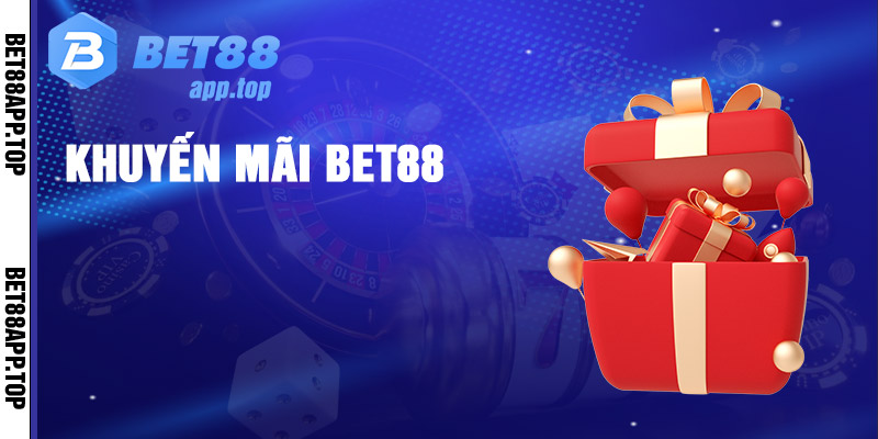 Bet88 App pháp ngập tràn khuyến mãi